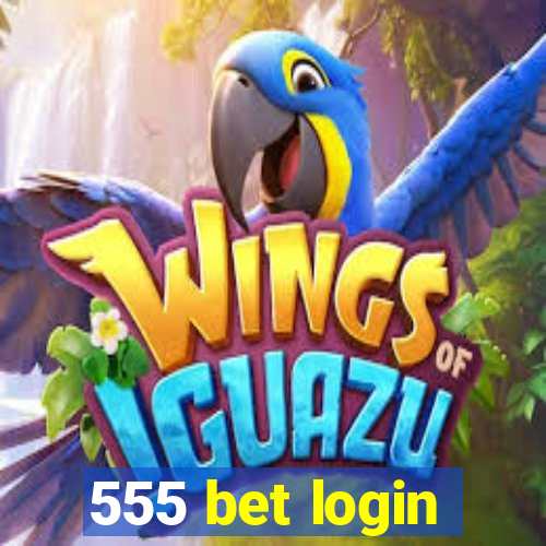 555 bet login